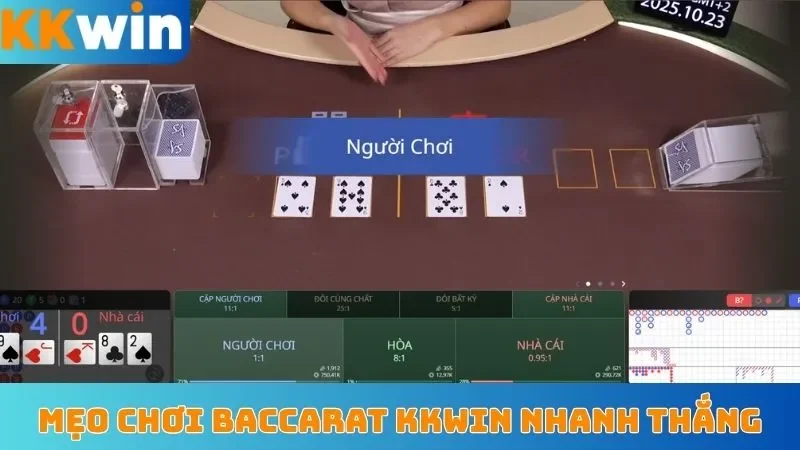Mẹo chơi Baccarat KKWin nhanh thắng