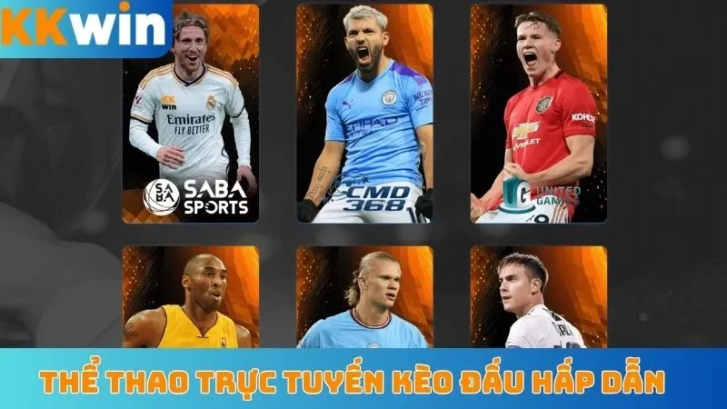 Thể thao trực tuyến kèo đấu hấp dẫn